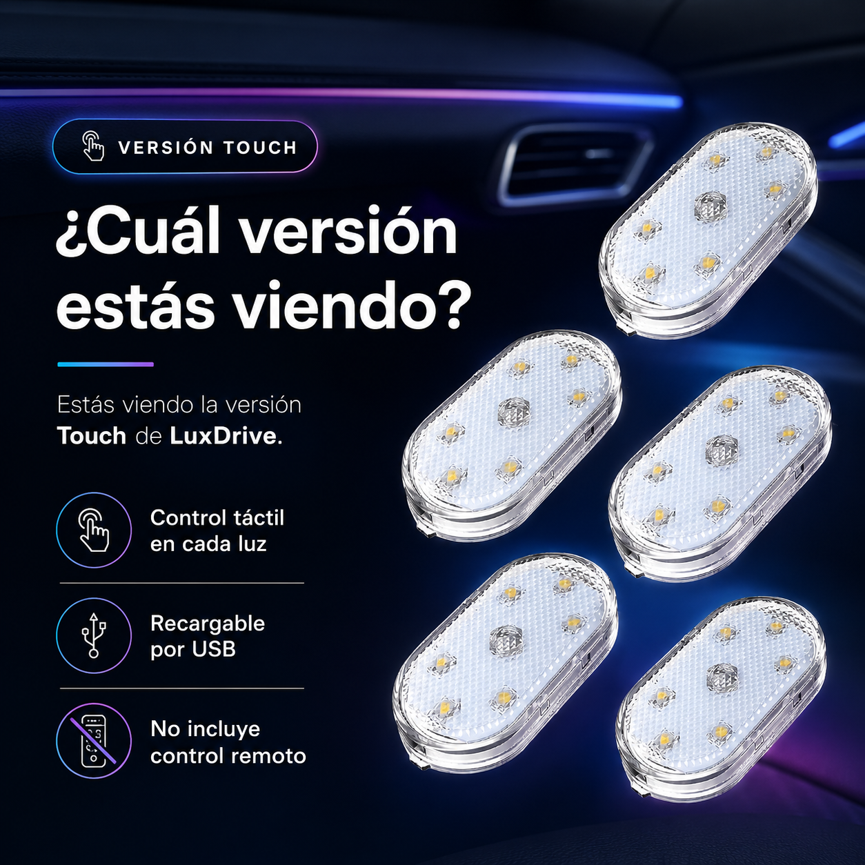 LuxDrive Touch – 4 Luces Ambientales para Carro
